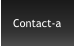 Contact-a